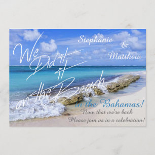 Bahamas Beach Wedding We did it on the Beach Invitation