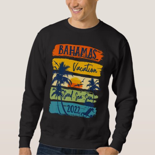 Bahamas Caribe Vacation 2022 Matching Family Group Sweatshirt