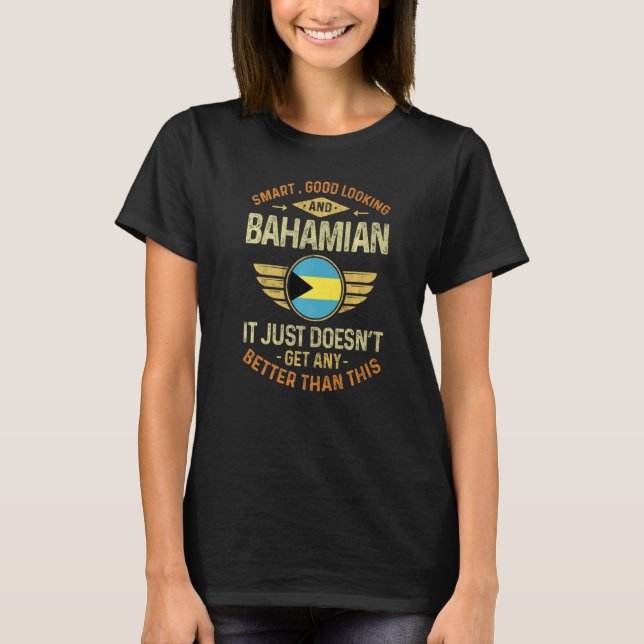 Bahamas Flag Proud Bahamians Men & Women   T-Shirt (Front)