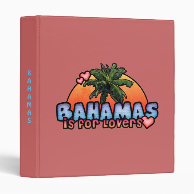 Bahamas is for Lovers 3 Ring Binder (Front/Spine)