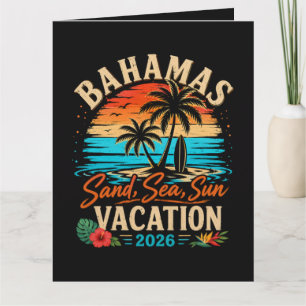 Bahamas Sand Sea Sun Vacation 2026 Card