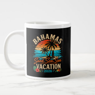 Bahamas Sand Sea Sun Vacation 2026 Giant Coffee Mug