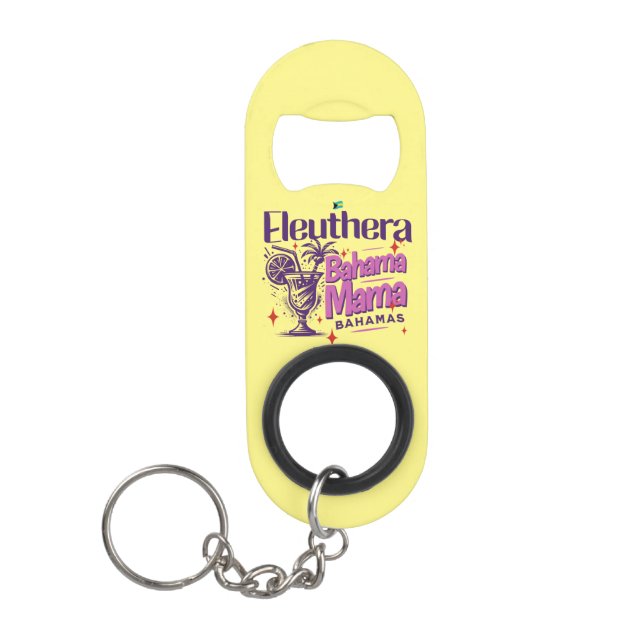 Bahamas Souvenir Gift : Eleuthera Bahama Mama Keychain Bottle Opener (Front)