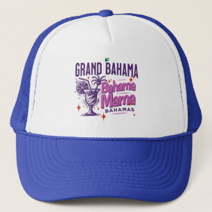 Bahamas Souvenir Gift : Grand Bahama Mama Cruise Trucker Hat