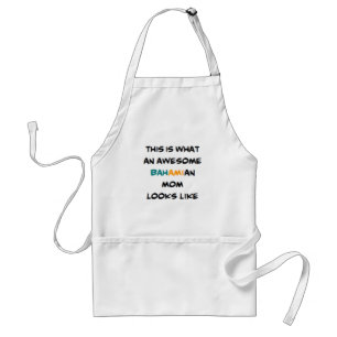 bahamian mom, awesome adult apron