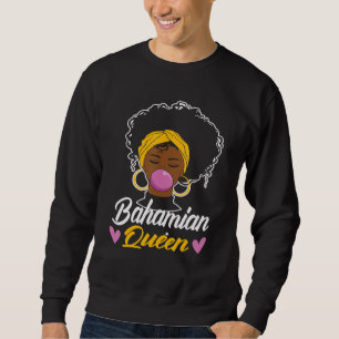 Bahamian Queen Bahamas Flag Pride Home Country Her Sweatshirt