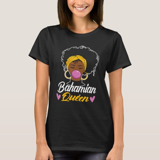 Bahamian Queen Bahamas Flag Pride Home Country Her T-Shirt (Front)
