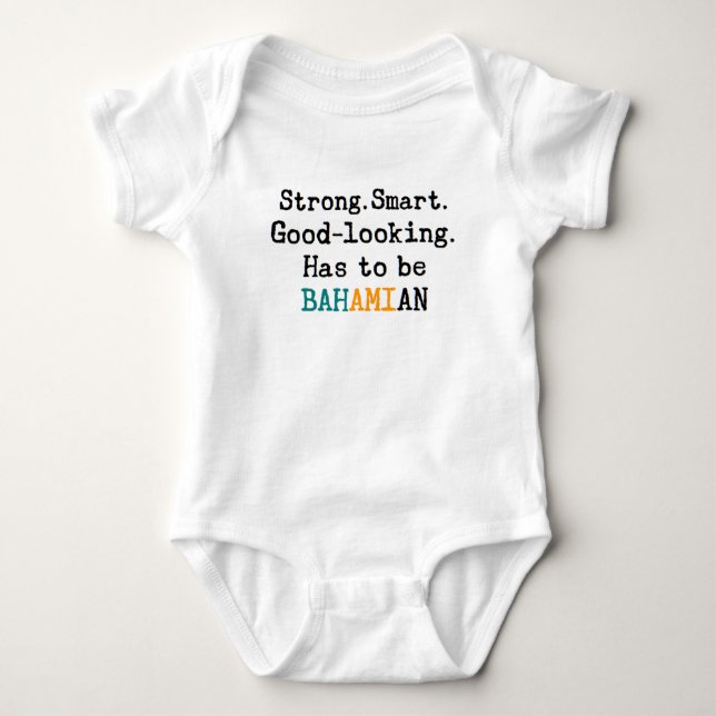 bahamian strong baby bodysuit (Front)