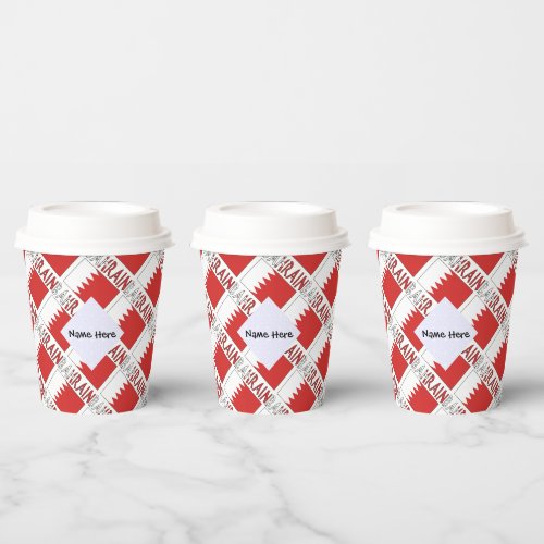 Bahrain and Bahraini Flag Tiled with Your Name Paper Cups