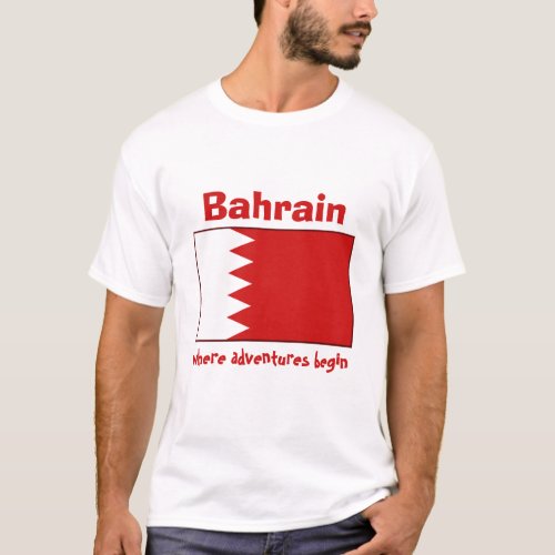 Bahrain Flag  Map  Text T_Shirt