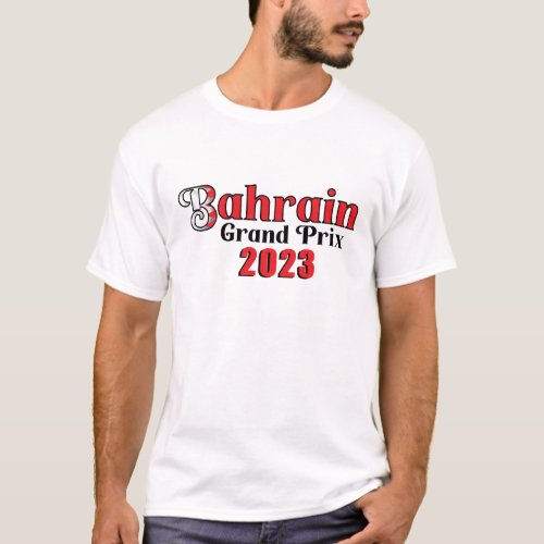 Bahrain Grand Prix T_Shirt