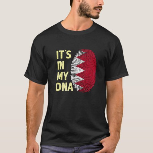 Bahrain In My Dna Bahraini Flag Team Bahrain T_Shirt