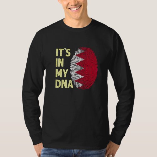 Bahrain In My Dna Bahraini Flag Team Bahrain T_Shirt