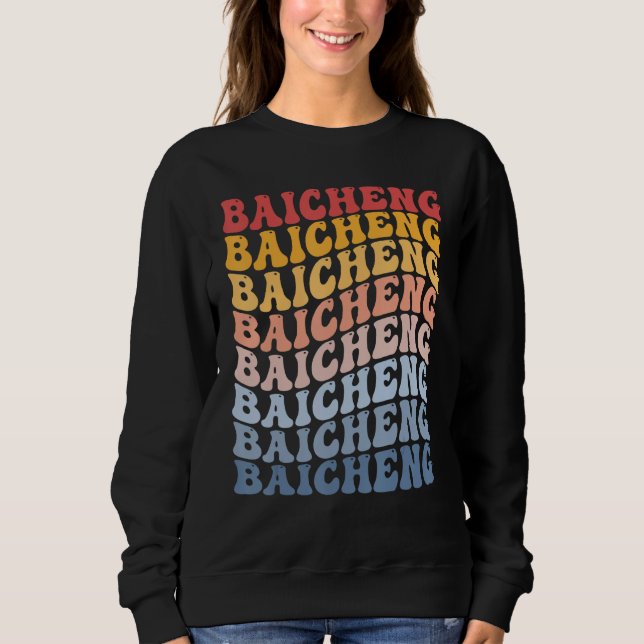 Baicheng City Groovy Retro Sweatshirt (Front)