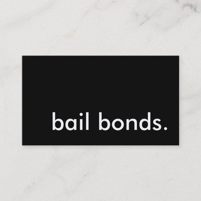 bail bonds. business card (Front)