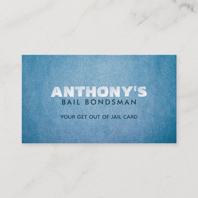 Bail Bondsman Slogans Business Cards (Front)