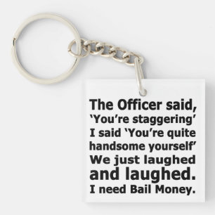 Bail Money Keychain