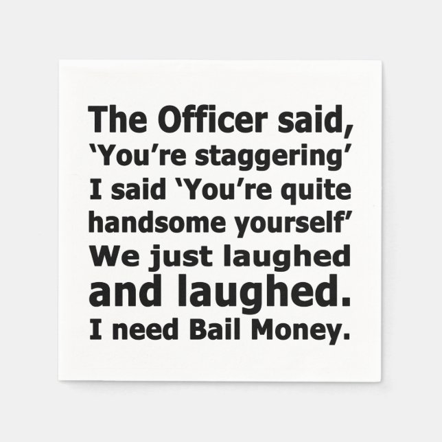 Bail Money Napkins (Front)