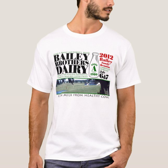 Bailey Brothers Dairy T-Shirt (Front)