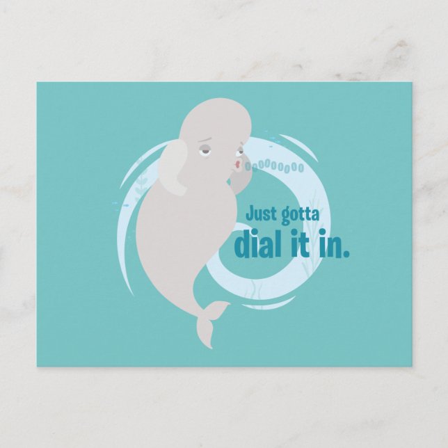 Bailey | Just Gotta Dial it in Postcard (Front)