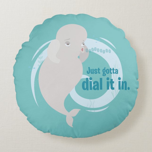 Bailey | Just Gotta Dial it in Round Pillow (Front)