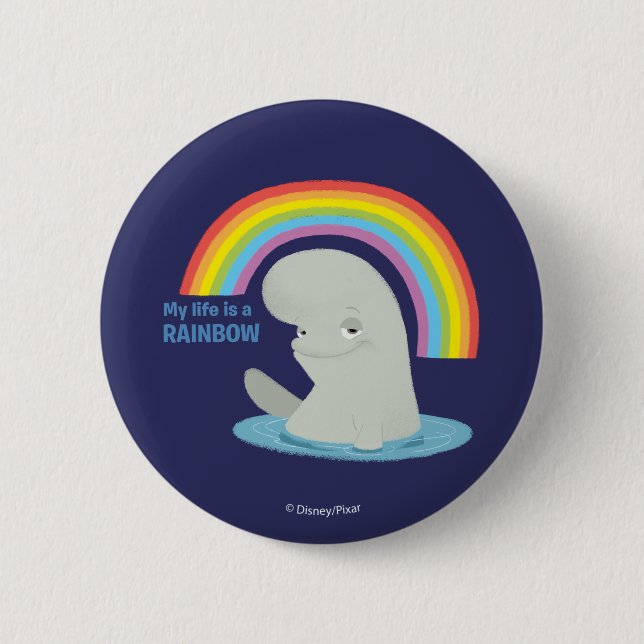 Bailey | My Life is a Rainbow Button (Front)