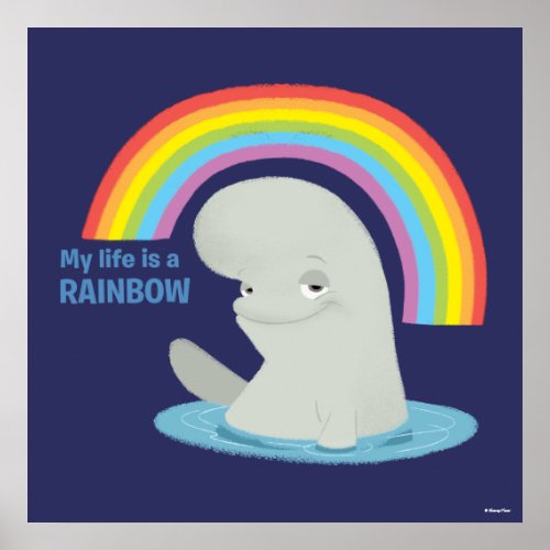 Bailey  My Life is a Rainbow Poster