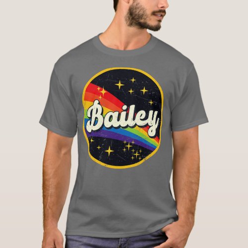 Bailey Rainbow In Space Vintage GrungeStyle T_Shirt
