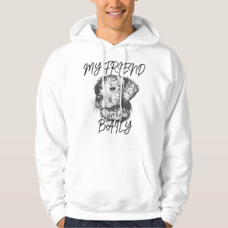 Bailey's Best Buddy: Men's Dog T-Shirt Hoodie