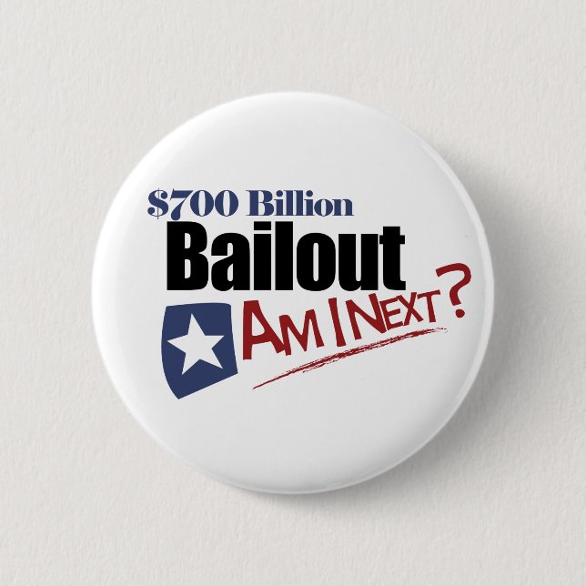 Bailout Pinback Button (Front)