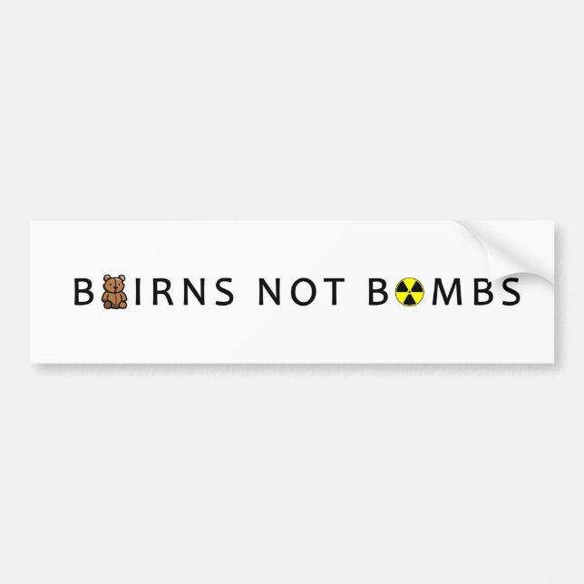 BAIRNS NOT BOMBS BUMPER STICKER (Front)