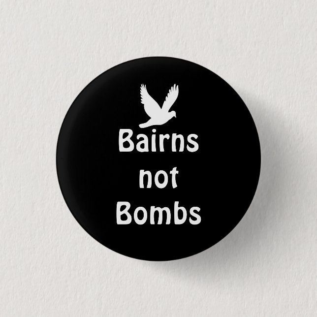 Bairns Not Bombs Scottish Independence Dove Button (Front)