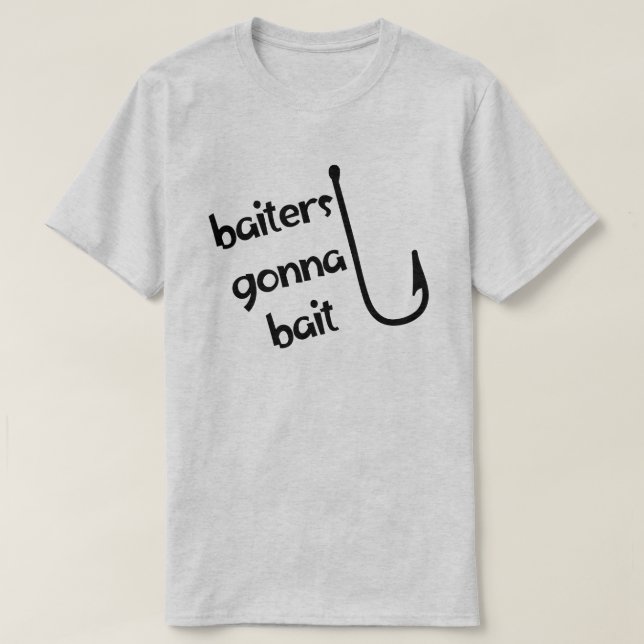 Baiters Gonna Bait Fishing Men's T-Shirt (Design Front)