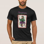 Bajar Twins Playing Card T-Shirt: Kalif T-Shirt<br><div class="desc">As the heir to his father's fortune,  the Baronet Philippe Cesare Kalif Alexander Bajar has it all over his twin sister</div>