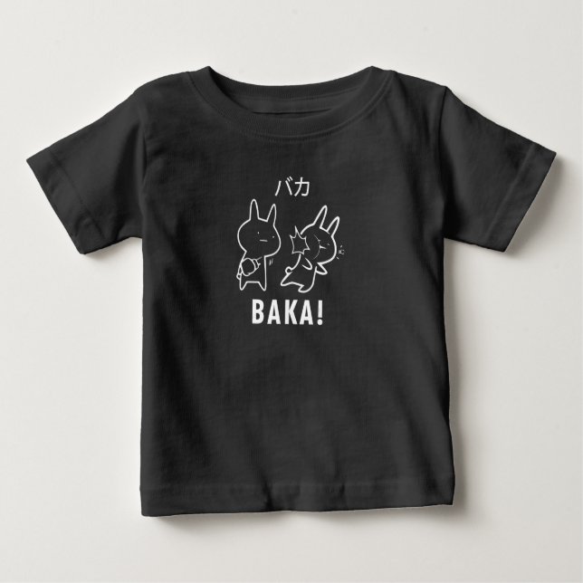 Baka Rabbit Funny Japanese word for Anime lovers Baby T-Shirt (Front)