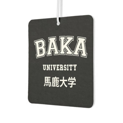 BAKA UNIVERSITY AIR FRESHENER