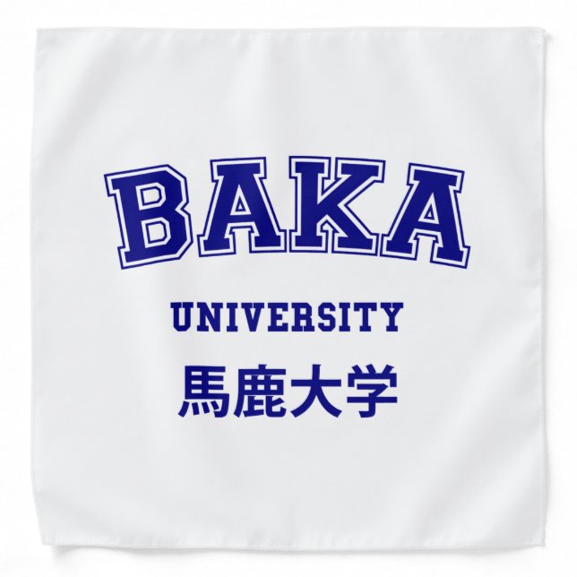 BAKA UNIVERSITY BANDANA (Front)
