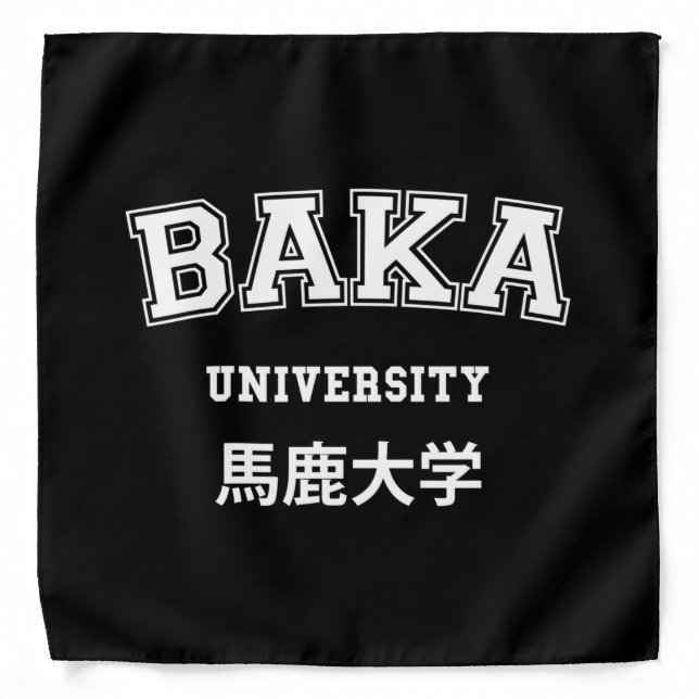 BAKA UNIVERSITY BANDANA (Front)