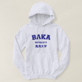 MOLETOM BAKA UNIVERSITY HOODIE