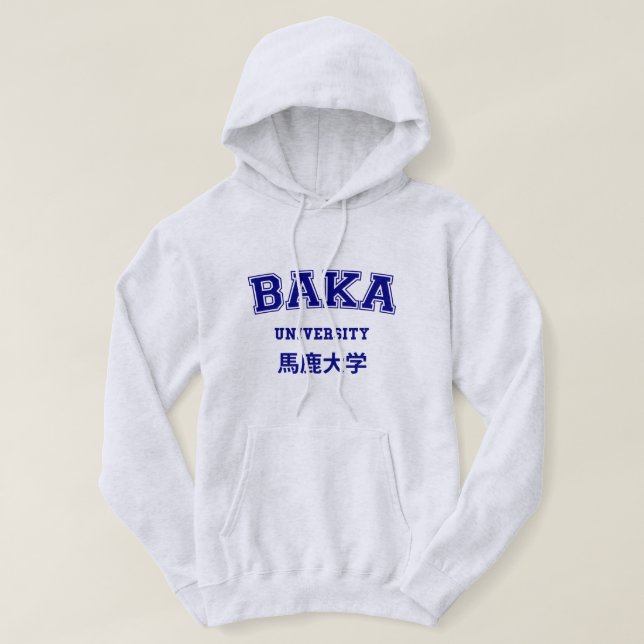 BAKA UNIVERSITY HOODIE (Design Front)