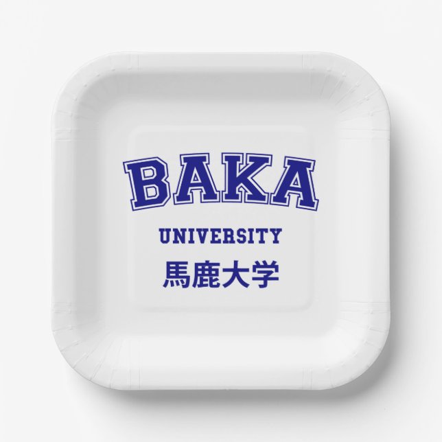 BAKA UNIVERSITY PAPER PLATES (Front)