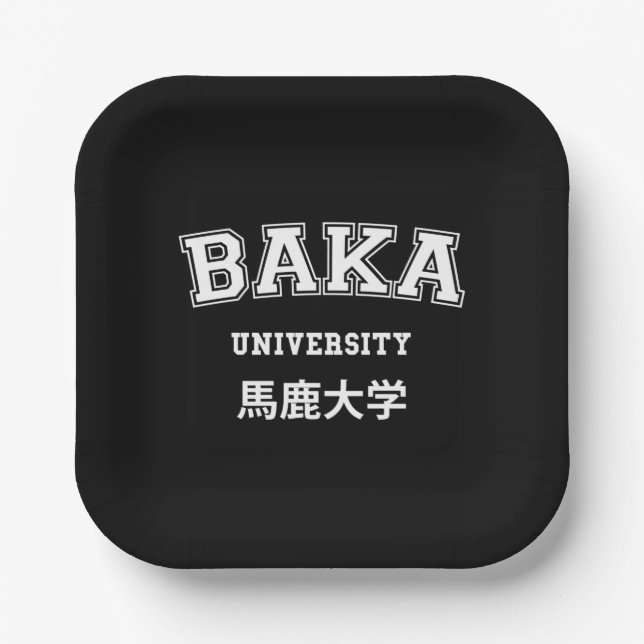 BAKA UNIVERSITY PAPER PLATES (Front)