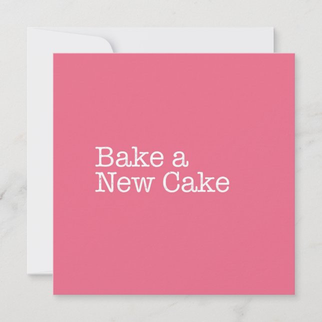 Bake a New Cake Note Card (Front)