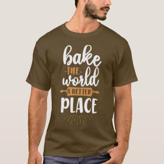 Bake Baking Rolling Pin  T-Shirt