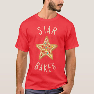 Bake Baking Star Cookie  T-Shirt