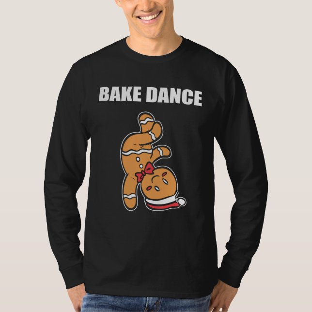 Bake Dance Baker T-Shirt (Front)