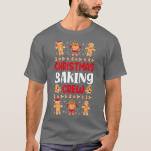 Bake Gingerbread Man Christmas Cookie Baking T-Shirt