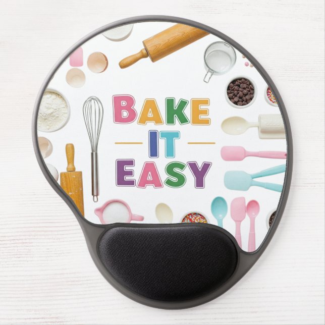 Bake It Easy  Gel Mouse Pad (Front)