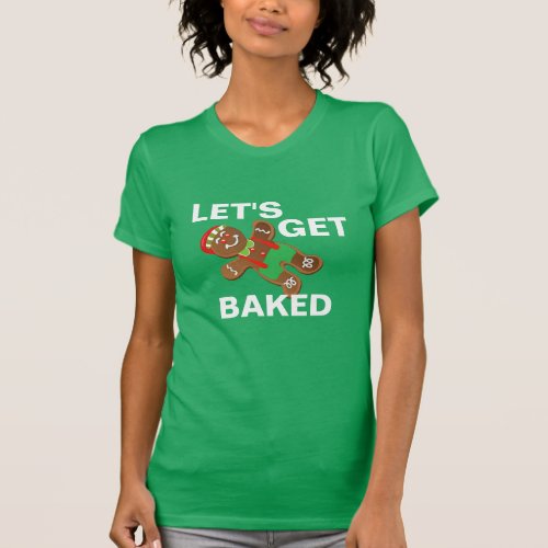 bake my day funny ginger snap get baked christmas T_Shirt