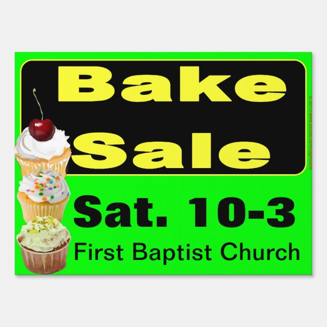Bake Sale Today Customizable Yard Sign (Front)